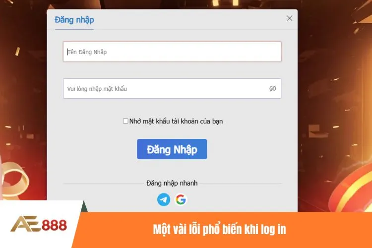 Một vài lỗi phổ biến khi log in