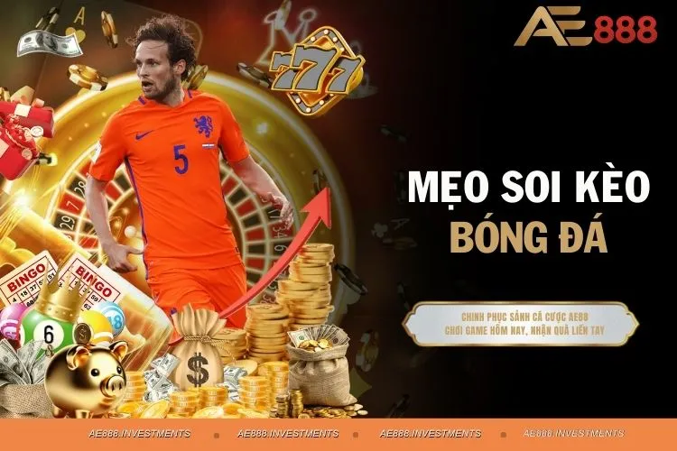 Mẹo Soi Kèo Bóng Đá - Bí Kíp Cá Cược Hiệu Quả Số 1