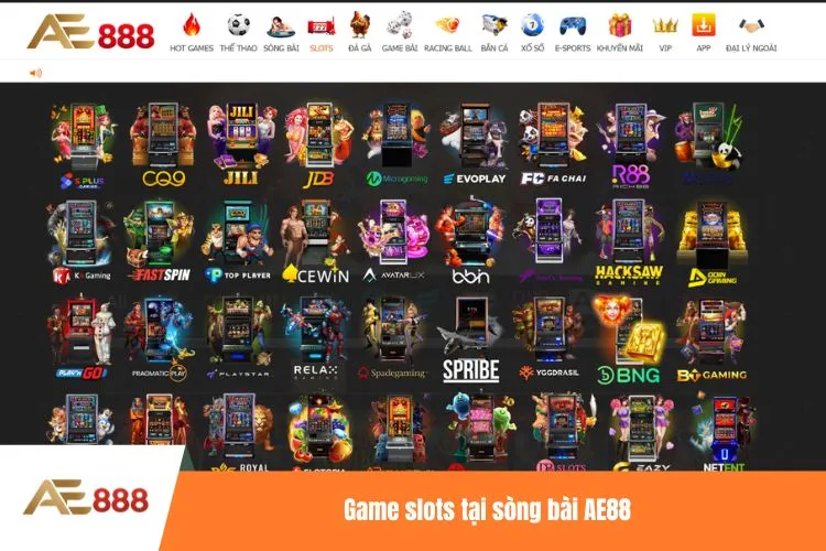 Game slots tại sòng bài AE88