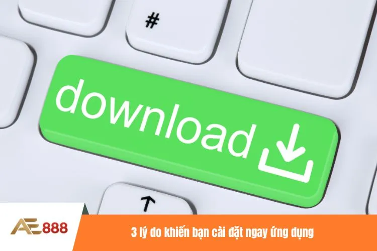 3 lý do khiến bạn cài đặt ngay ứng dụng