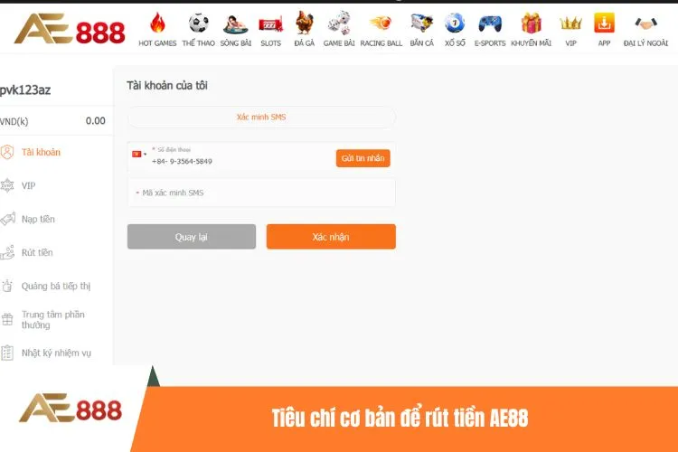 Tiêu chí cơ bản để rút tiền AE88