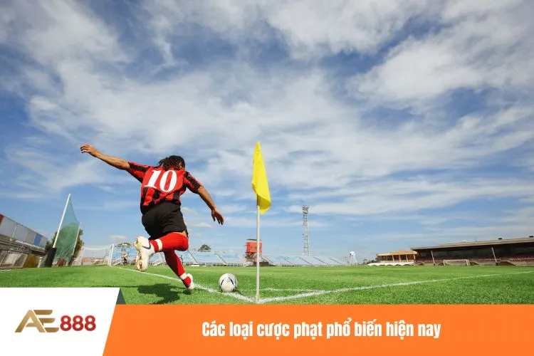 Các loại cược phạt phổ biến hiện nay